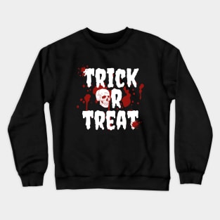 Trick or treat Crewneck Sweatshirt